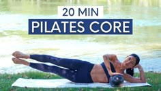 a woman doing an exercise on a mat with the words 20 min pilates core