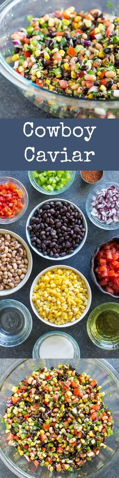 several bowls filled with different types of food and the words cowboy caviar above them