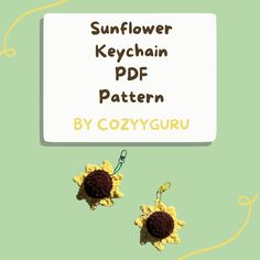 the sunflower keychain pattern is shown with two small crocheted flowers