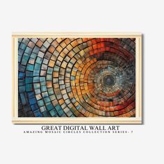 an artistic mosaic art piece with the words great digital wall art