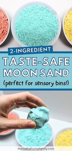 the ingredients for this homemade moon sand recipe are shown in bowls and on plates with text overlay that reads, 2 ingredient taste - safe moon sand perfect for