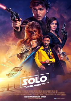 the movie poster for solo, featuring characters from star wars