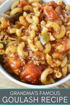 pasta in a bowl with tomatoes, onions, and peppers goulash recipe Grandma's Goulash Recipe, Ground Beef Pasta Recipes, Beef Pasta Recipes, Ground Beef Pasta