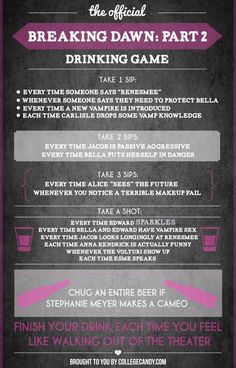 the poster for breaking dawn part 2 drinking game, with instructions on how to drink it