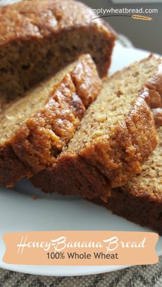 two slices of banana bread on a plate with the words honey - banana bread 100 % whole wheat