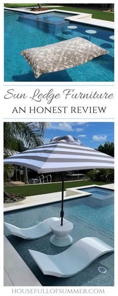 an umbrella sitting on top of a pool next to a swimming pool with the words sun - ledge furniture an honest review