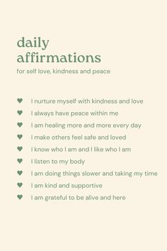 the daily affirmations for self love, kindness and peace are shown in green