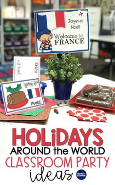 the holidays around the world classroom party has been set up for students to learn french