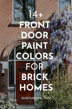 Front Door Paint Colors For Brick Homes Front Door Colors With Limewashed Brick, Front Door Colors With Light Brick, Best Front Door Colors For Red Brick House, Tudor Style Front Door, Best Front Door Colors For Brick House, Painted Front Door Ideas Brick House, Brown Brick Exterior