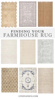 rugs with the words finding your farmhouse rug