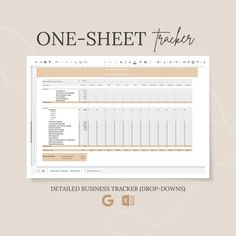 the one - sheet tracker is shown with text that reads, detailed business tracker drop - down