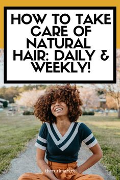 an image of a laughing girl with curly hair with the caption how to take care of natural hair daily and weekly Natural Hair Daily Routine, Daily Hair Care Routine For Natural Hair, Natural Hair Care Routine Daily, Brand Hairstyles, Weekly Hair Care Routine, Afro Hair Daily Routine, Simple Natural Hair Wash Day Routine, Fast Natural Hair Growth, Hair Care Routine Daily