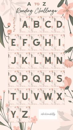 the alphabet is surrounded by flowers and leaves