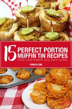 an image of food with the title 15 perfect portion muffin in recipes you can enjoy all day long