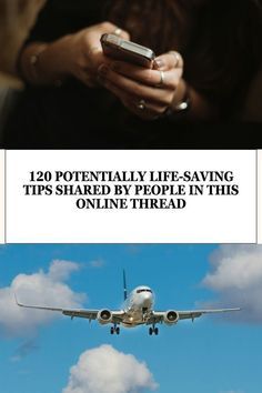 an airplane is flying in the sky with text over it that reads, 120 potential life - saving tips shared by people in this online thread