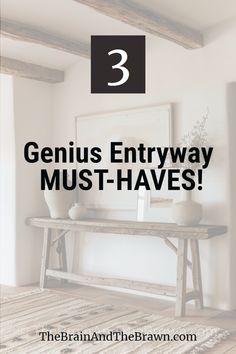 a bench with the words genius entryway must haves on it in black and white