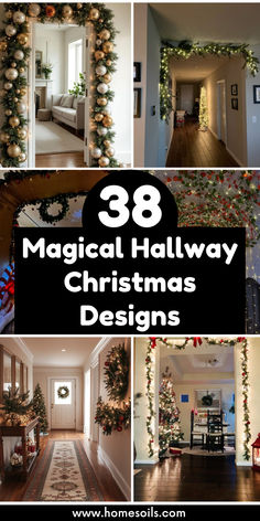 christmas decorations and garlands are featured in this collage with the words 38 magic halfway christmas