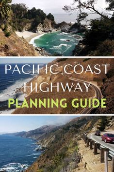 the pacific coast highway is one of the best things to see in california, usa