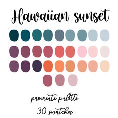 the hawaiian sunset palette is shown in shades of pink, orange and blue with text that reads