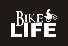 the words bike life written in white on a black background with a silhouette of a person riding a bicycle