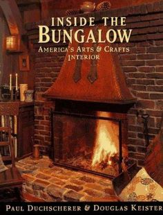 inside the bungalow america's arts and crafts interior