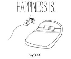 a cartoon drawing of a bed with the words happiness is my bed and a ladybug flying over it