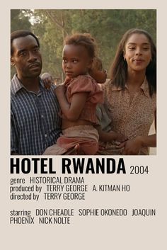 the movie poster for hotel rwanda