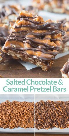 salted chocolate and caramel pretzel bars with text overlay that reads salted chocolate and caramel pretzel bars