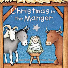 christmas in the manger children's book with an image of a donkey and baby jesus