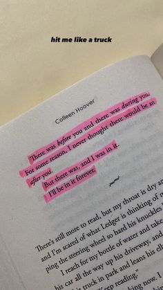 an open book with pink highlights on it and the words hit me like a truck