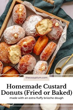 homemade custard donuts fried or baked made with extra fluffy brioche dough