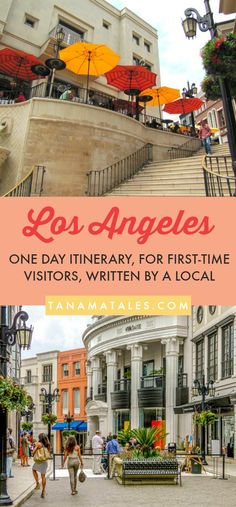 the cover of los angeles's one day itinerary for first - time visitors, written by a local