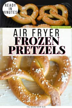 an air fryer frozen pretzels with salt on top and in the middle