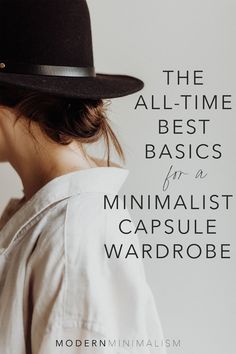 Minimum Wardrobe Women, 30 Piece Capsule Wardrobe, Minimalist Style Capsule Wardrobe, Essential Womens Wardrobe, Capsule Wardrobe Neutral, Capsule Basics, Minimal Professional Wardrobe, Women’s Wardrobe Staples, Staple Shirts For Women