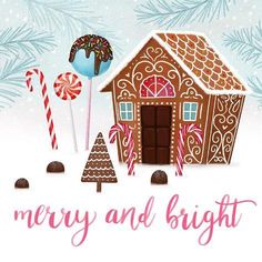 a christmas card with a gingerbread house, candy and lollipop canes