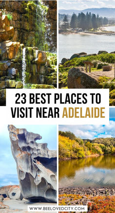 the best places to visit near adeladie in australia, including mountains and lakes