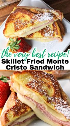 Two images at different angles of a Skillet Fried Monte Cristo Sandwich cut in half with fruit on a plate ready to eat with text overlay that says, "the very best recipe! Skillet Fried Monte Cristo Sandwich" Swiss Cheese Dip, Easy Breakfast Sandwich, Monte Cristo Sandwich, Buffalo Chicken Sandwiches, Baked Oatmeal Recipes, Pulled Pork Recipes, Slider Recipes, Sausage And Egg, Burgers Sandwiches