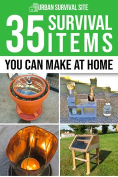 an advertisement for the urban survival site with pictures of various items and text that reads,'35 survival items you can make at home '