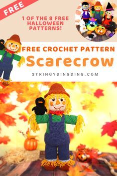 a crochet scarecrow pattern with text overlay that reads, free crochet pattern scarecrow