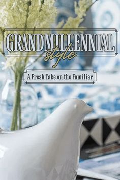 Grandmillennial Style: A Fresh Take on the Familiar Modern Grandma Style House, Grandpa Chic Decor, Vintage Grandma Aesthetic, Quirky Interior Design, Quirky Interior, Grandma Chic