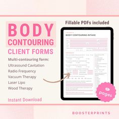 Body Contouring forms - Client intake and consent forms for Ultrasound Cavitation, Laser lipo, RF therapy, Butt lift, Wood therapy service forms for the body shaping professional.  DIGITAL DOWNLOAD  Are you starting to offer Body Contouring services to your clients? Save time with these done-for-you fillable forms and focus on your clients instead. These Body Sculpting forms have a modern polished look to give your clients a taste of your professionalism. THIS LISTING WILL HELP YOU TO Cover your Ultrasound Cavitation, Vacuum Therapy, Wood Therapy, Laser Lipo, Fillable Forms, Consent Forms, Email Client, Body Contour, Body Sculpting