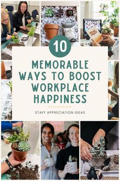 a collage of photos with the words memorable ways to best work place for happiness