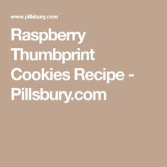 the raspberry thumbprint cookies recipe is shown in white font on a brown background