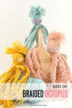 three crocheted stuffed animals sitting next to each other with text overlay that says, easy diy braided octopus