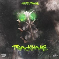 the album cover art for track name, featuring a traffic light with green lights on it