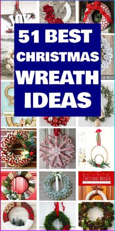 christmas wreaths with the words, best christmas wreath ideas