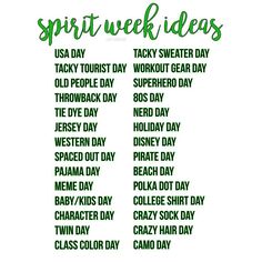 a green and white poster with the words spirit week ideas in different font styles on it