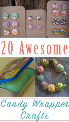 some candy wrapper crafts are shown with the title overlay that reads 20 awesome candy wrapper crafts