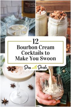 Collage of 4 bourbon cream cocktails. Bourbon Dessert Cocktail, Burbon Cream Drink, Cream Bourbon Recipes, Bourbon Cream Drink Recipes, Recipes With Bourbon Cream, Maple Cream Liquor Cocktails, Bourbon Cream Cocktail Recipes, Sweet Bourbon Drinks, Bourbon Shots Recipes