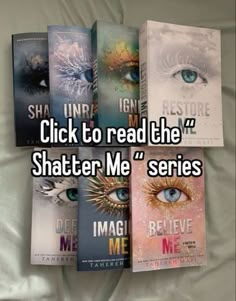 some books are laying on top of each other with the words click to read the shattered me series